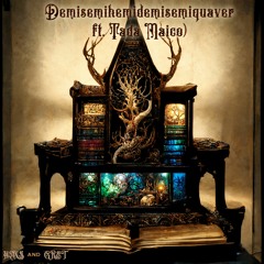 Demisemihemidemisemiquaver (ft.Tada Maico)