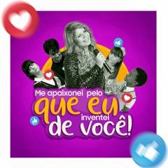Me apaixonei pelo que eu inventei de você
