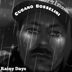 Rainy Days