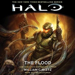 [GET] [KINDLE PDF EBOOK EPUB] HALO: The Flood: HALO, Book 2 by  William C. Dietz,Todd