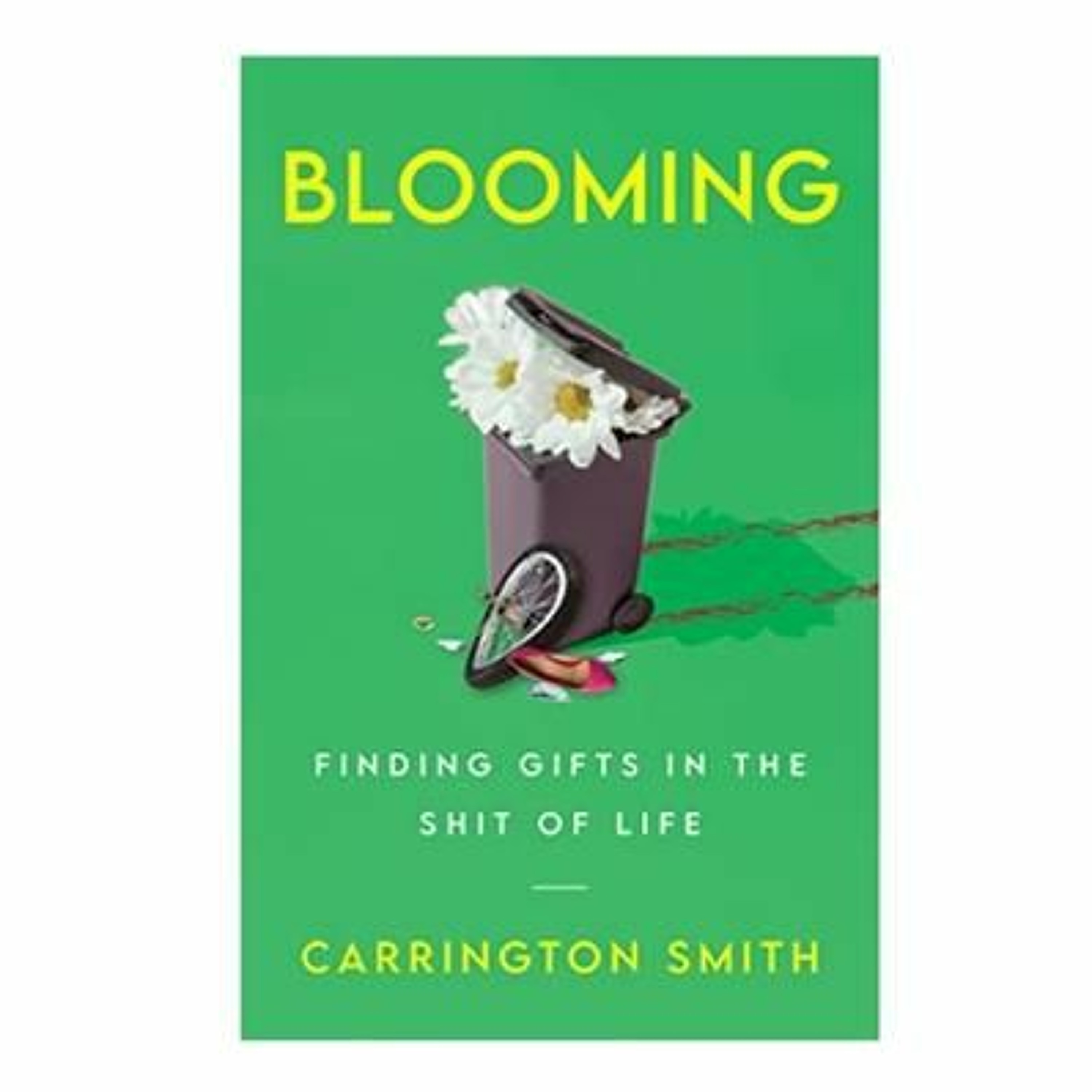 Podcast 959: Blooming: Finding Gifts in the Shit of Life with Carrington Smith episode artwork