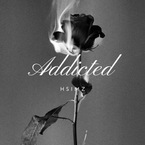 Addicted - Hsimz