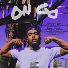 Saucy Ness x Lige - ON GO