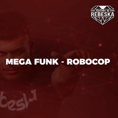 MEGA FUNK ROBOCOP - DJ AIROZO