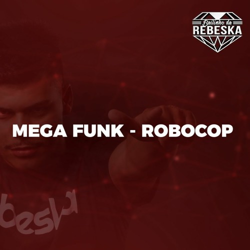 MEGA FUNK ROBOCOP - DJ AIROZO