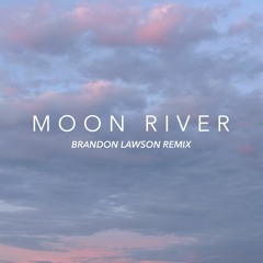 Frank Ocean - Moon River | Brandon Lawson Remix