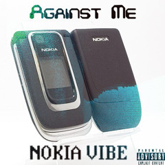 AGAINST ME(NOKIA VIBE)
