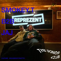 THE SONOS CLUB   SMOKEY.T B2B JAJ   JUN 8 23