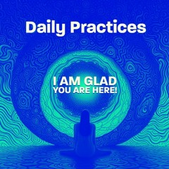 Daily Practices Episode 99 Channeling the Divine: Awakening the Gateway to Wisdom.