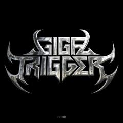 GIGATRIGGERED VOL.1