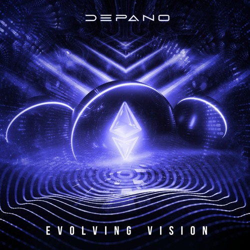 Stream Depano Evolving Vision By Depano Listen Online For Free On Soundcloud