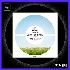 PREMIERE: Carsten Halm - Echos (Stil & Bense Remix) | Natura Viva