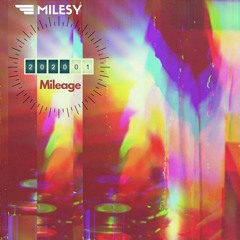 Mileage 1 - Mixtape