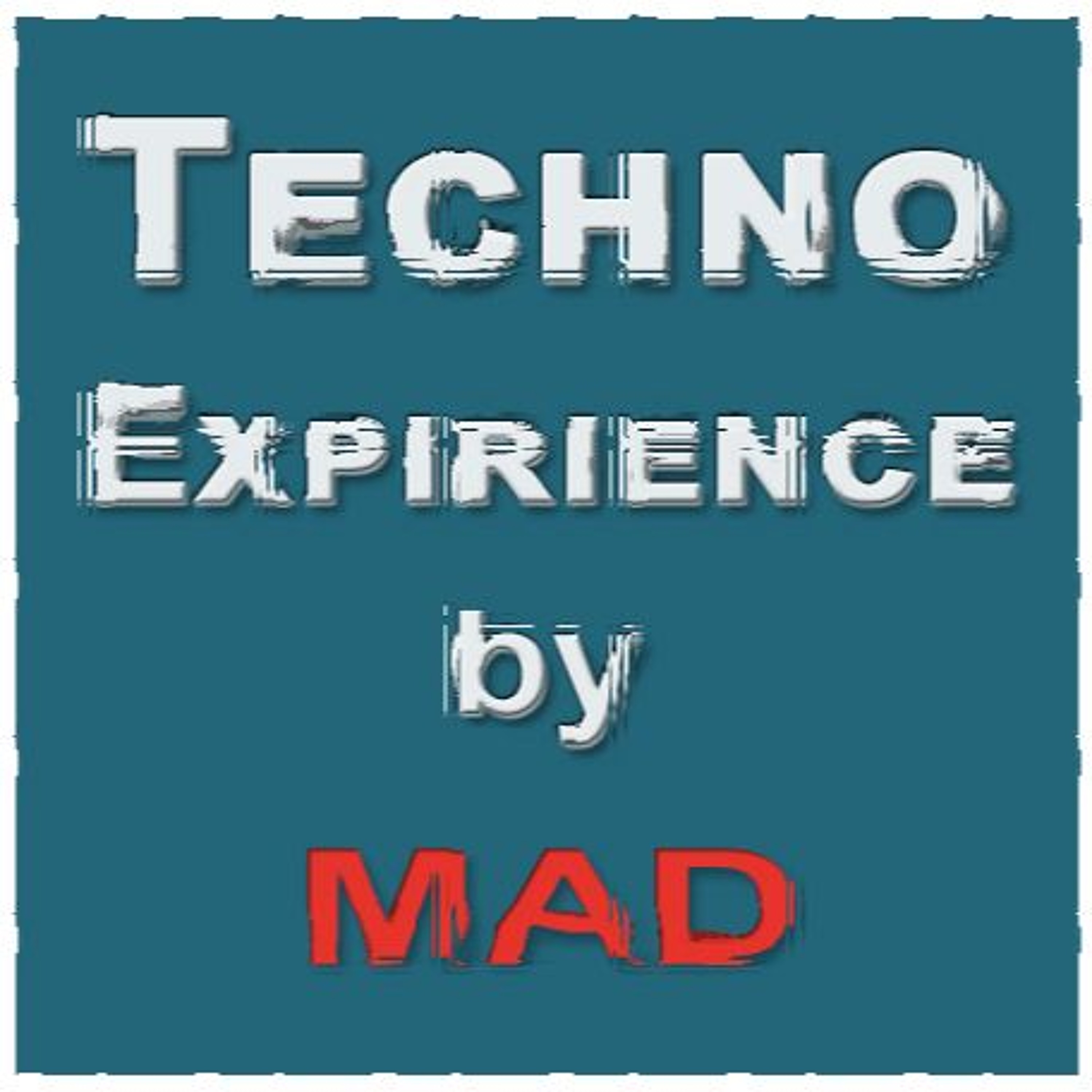 [MAD] Techno Podcast