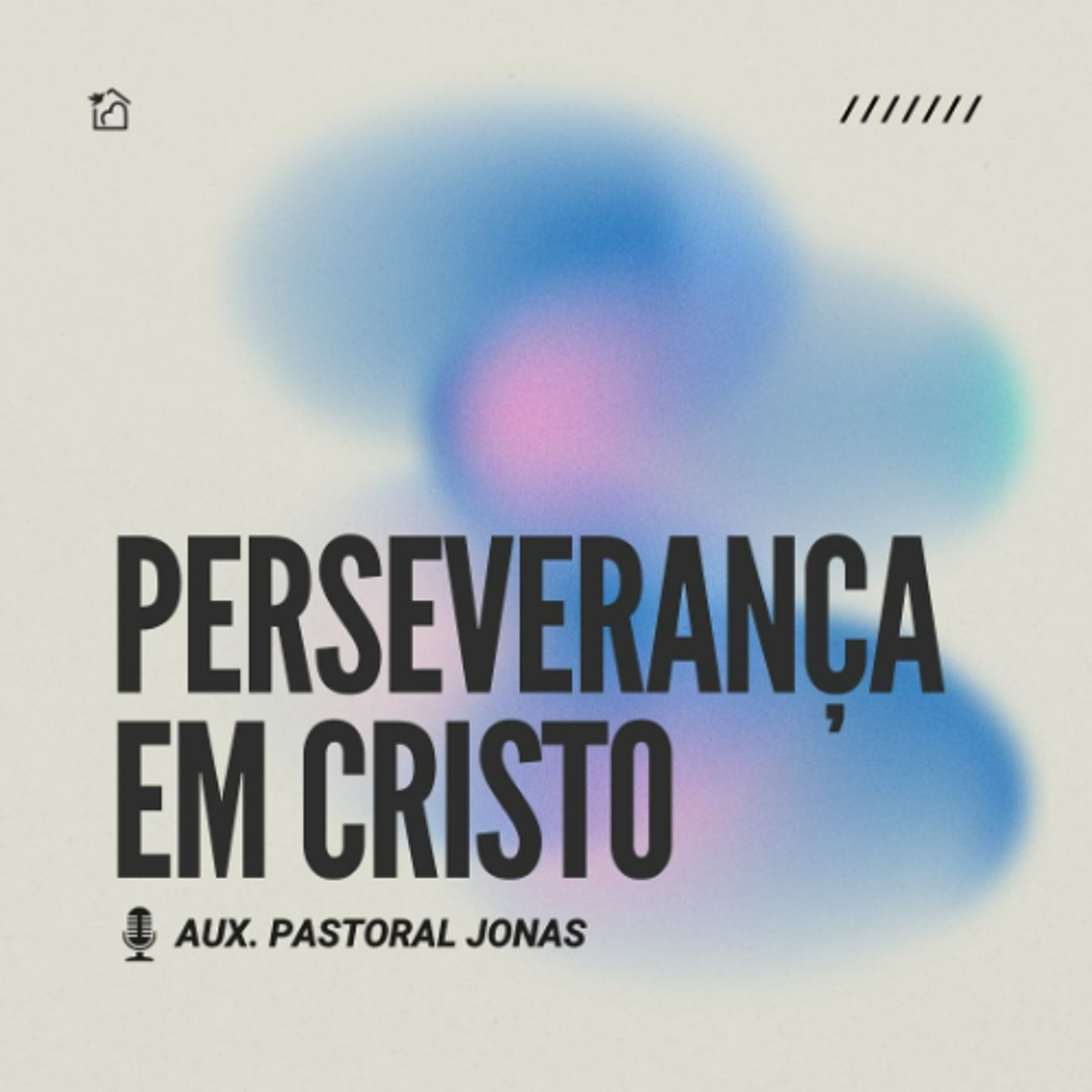 Perseverança em Cristo - Auxiliar Pastoral Jonas 07/06/2026 episode artwork