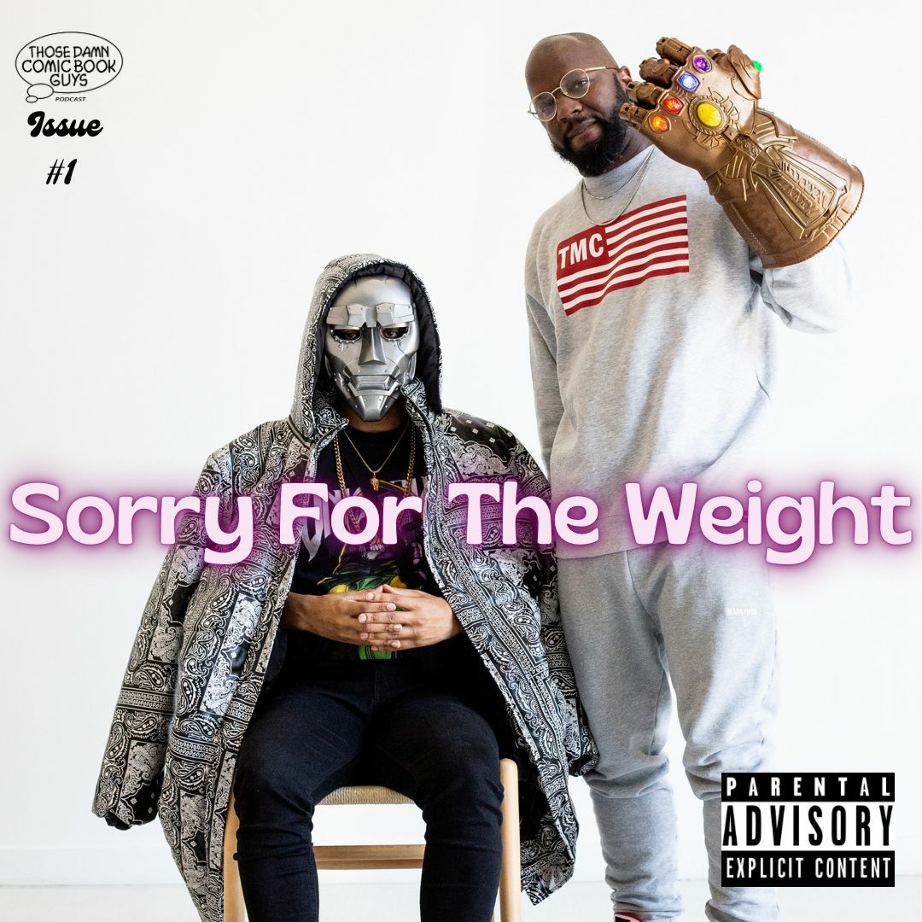 Issue 1: Sorry For The Weight episode artwork