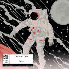 Skylab Radio: A New Utopia Episode 4