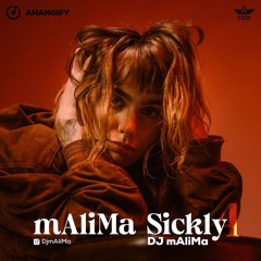 mAliMa Sickly 4 Podcast _ Dj mAliMa