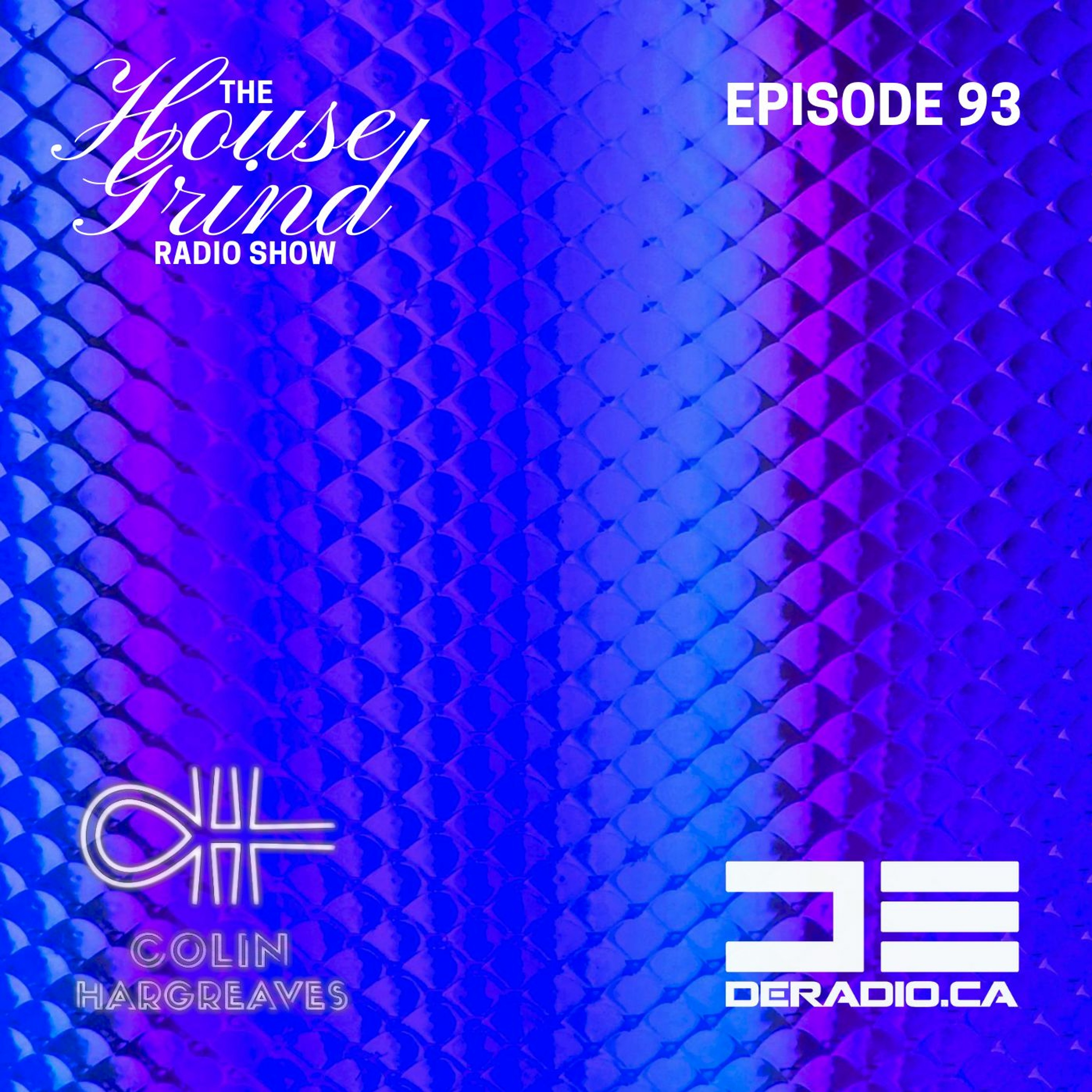 House Grind Radio Show