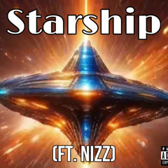 Starship (ft. Nizz) [Prod. dragosmarcus]