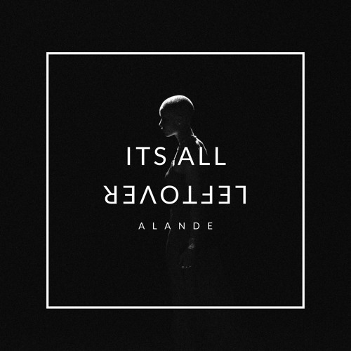 Alande - Nearisum [Radio Edit] Buy the 'Its All Leftover EP' on Bandcamp for £1