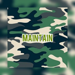 Maintain By Snapback Nate Ft GtaylorJB & BIG MISKO