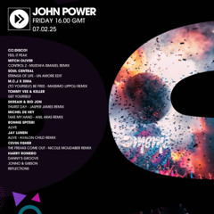 John Power - EP 231 - 07.02.25 - Jonno & Gibson, Skream, Harry Romero
