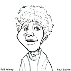 Paul Bashin - Fall Asleep