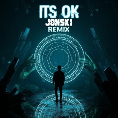 Jonski - It's Ok (Euphoric Hardcore Remix)