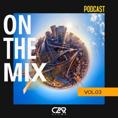 Czar - On The Mix #3