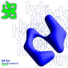 lyk luv