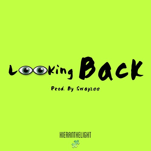 Looking Back (Prod. By Swayzee)