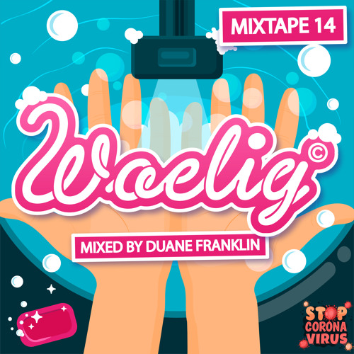 WOELIG MIXTAPE 14 MIXED BY DUANE FRANKLIN