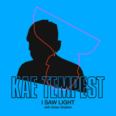 I Saw Light (feat. Grian Chatten)