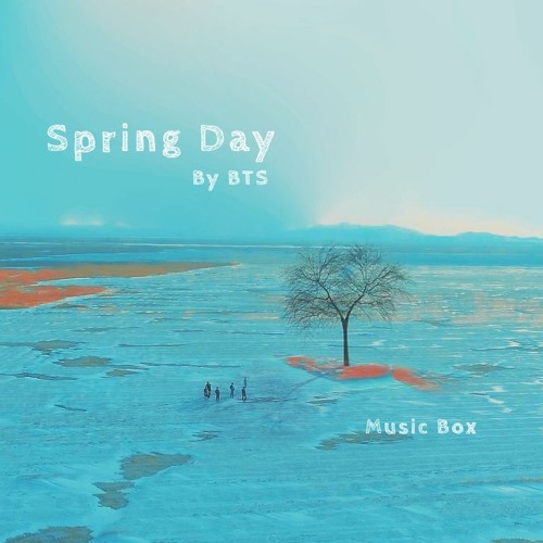 Stream Spring Day BTS Music Box by 소피아 Listen online for free on
