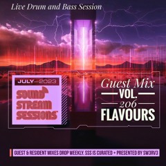 Guest Mix Vol. 206 (Flavours) Live Drum and Bass Session