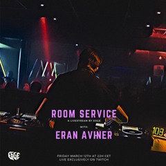 Eran Aviner - Room Service 008 (12/03/2021)