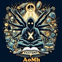 AoMh - Экзистенция