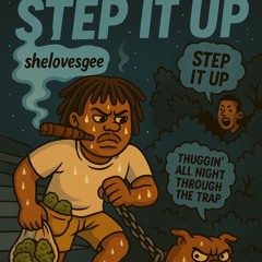 Step it up