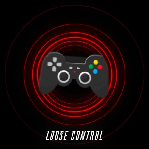 loose control