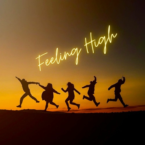 Feeling High