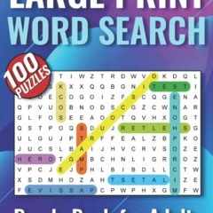 ACCESS EPUB KINDLE PDF EBOOK 100 Word Search Puzzles for Adults: Large Print Word Sea