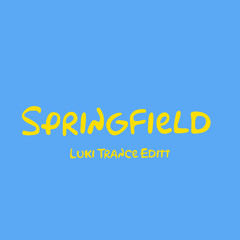 Springfield - Symba (LUKI TRANCE EDIT)