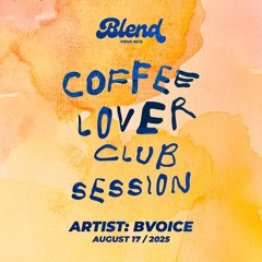 Coffee lover club session - 17 August - BVOICE