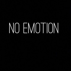 No Emotions x Mello