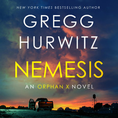 Nemesis by Gregg Hurwitz, audiobook excerpt