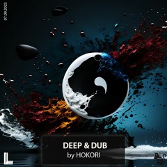 Hokori Deep & Dub Podcast (07.09.2023)