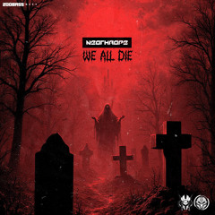 Neothrope_ We All Die [ ZBS10 ]