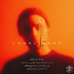 Loneliness | RadioP0l