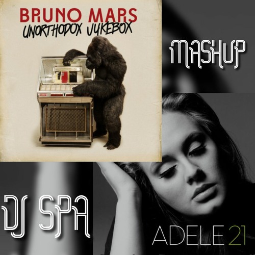 Set Fire To The Rain x Treasure ft. Adele x Bruno Mars [DJ SPA MASHUP]